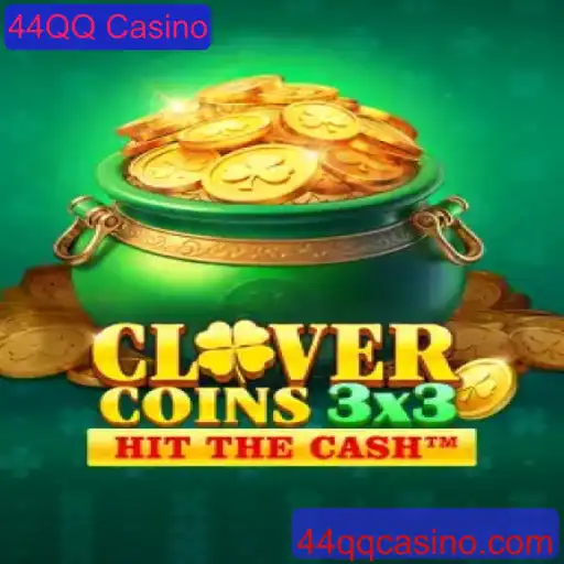 Clovercoin3x3: O Novo Fenômeno no 44QQ Casino