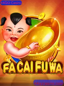 Descubra o Emocionante Mundo de FaCaiFuWa no 44QQ Casino