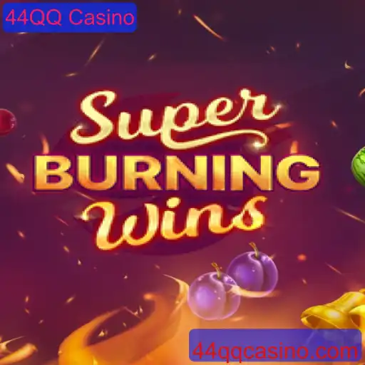 Explorando o Mundo do SuperBurningWins no 44QQ Casino